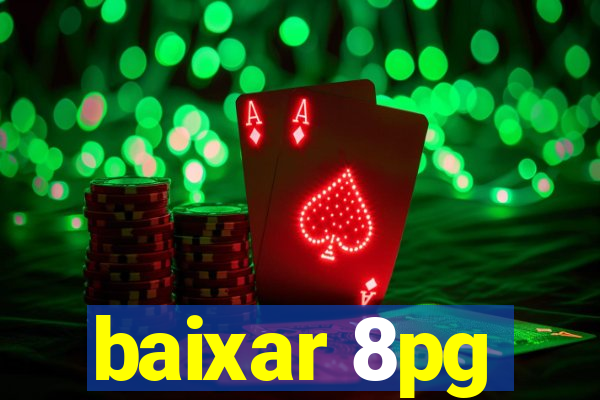 baixar 8pg